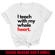 Teacher Bragging Rights Bundle