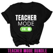 Teacher Mode Bundle